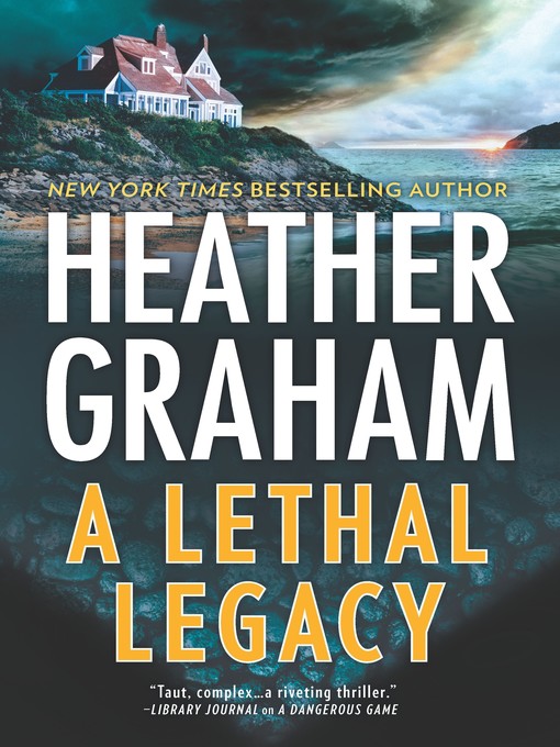 Title details for A Lethal Legacy by Heather Graham - Wait list